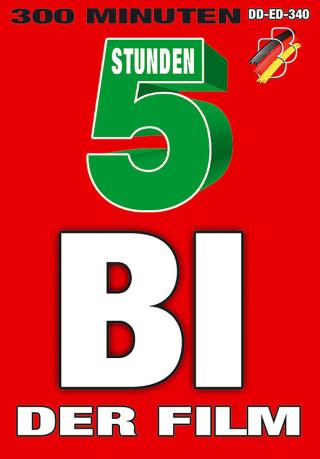 Bi - Der Film - 5 Stunden