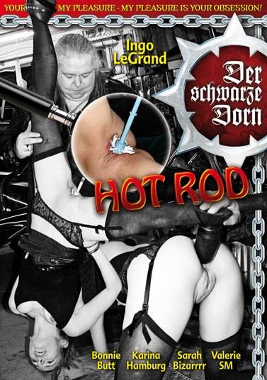 Der Schwarze Dorn - Hot Rod