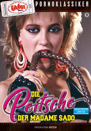Die Peitsche der Madame Sado