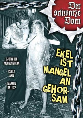 Ekel ist Mangel an Gehorsam