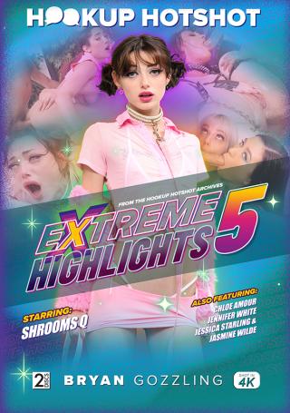Hookup Hotshots: Extreme Highlights 5