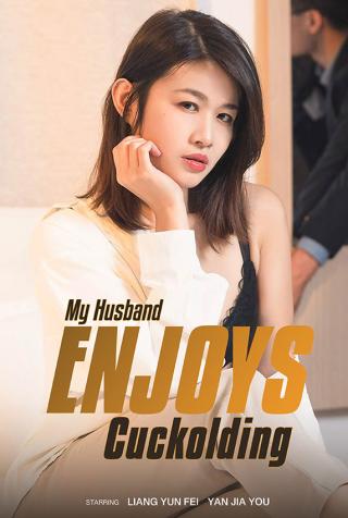 My Husband Enjoys Cuckolding