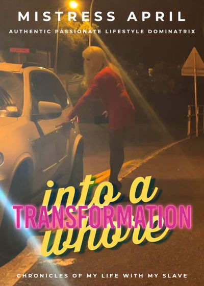 Transformation Into A Whore